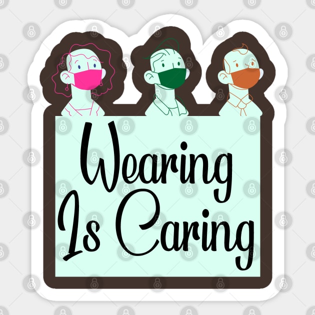Wearing is Caring Sticker by Happy Asmara